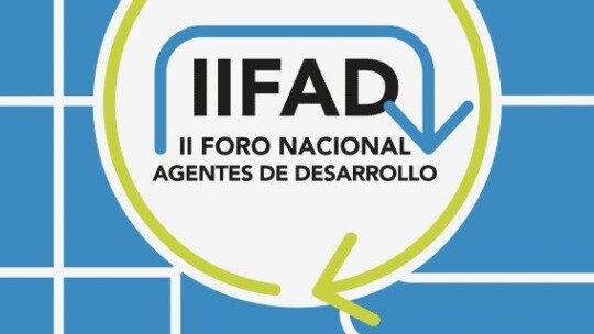 Cartel del II Foro Nacional de Agentes de Desarrollo.