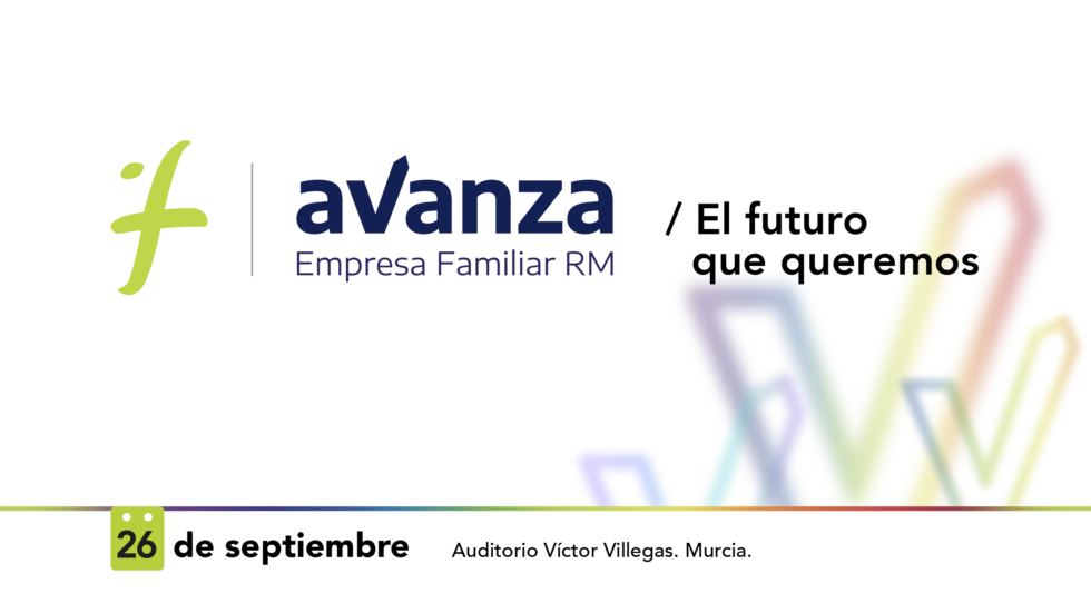 Cartel del Foro Avanza Empresa Familiar de la Región.