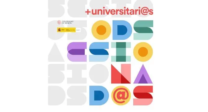 Cartel de '+ Universitari@s ODSesionad@s'. (UMU)